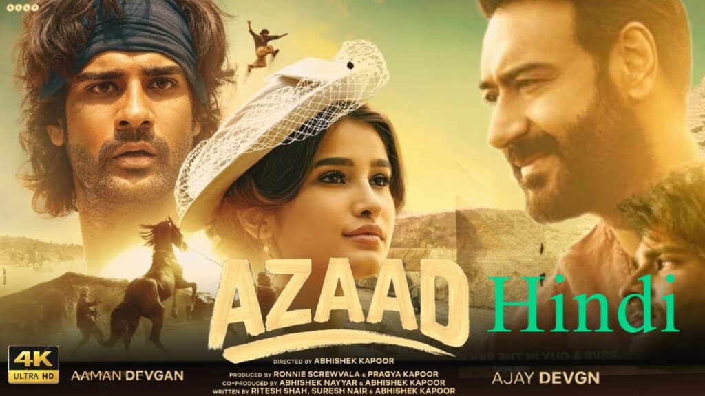 Azaad Full Movie Best Quality