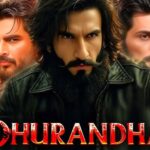 Dhurandhar Full Movie Best Quality