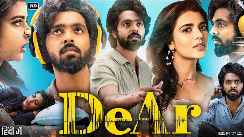 Dear Full Movie Best Quaity