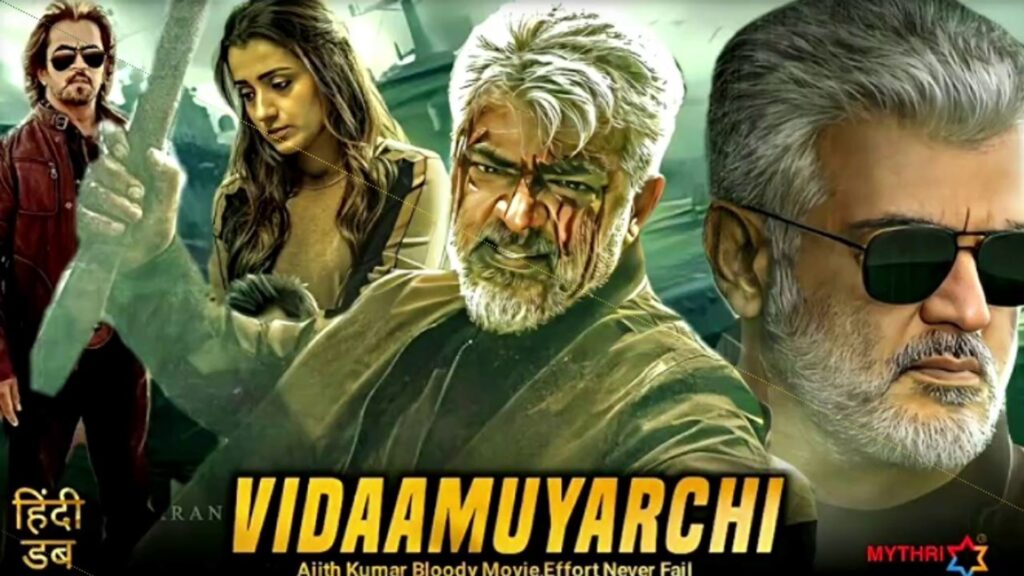 Vidaamuyarchi Full Movie Best Quality
