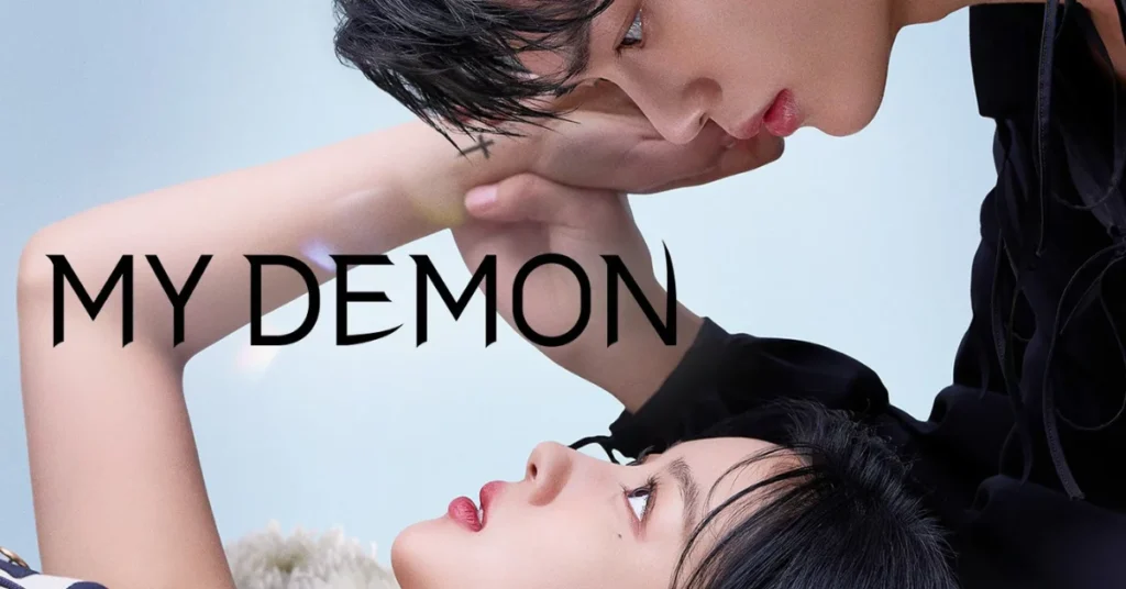 My Demon Full Movie Best Quality
